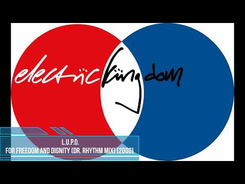 L.U.P.O. - For Freedom And Dignity (Dr. Rhythm Mix) [2000]