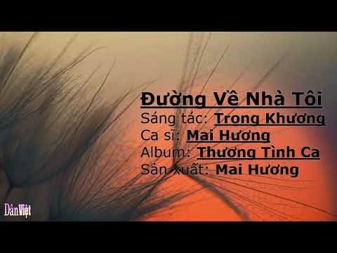 Đường về nhà tôi - Mai Hương