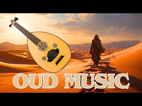 Desert Oud Music 2024 🐪 Best Instrumental Music & Arabic Desert Mix 🌞Oud Instrumentals 🎵 24/7 RADIO