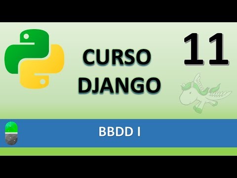 Curso Django BBDD I Vídeo 11