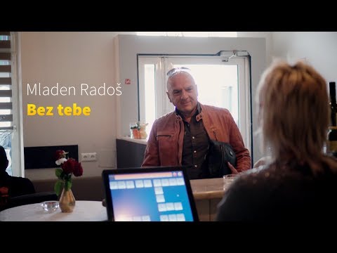 Mladen Radoš - Bez tebe - 2018 4K OFFICIAL VIDEO