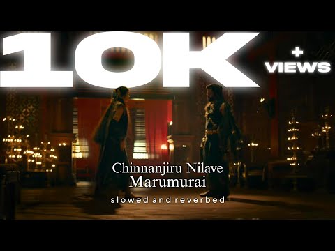 Chinnanjiru (Marumurai) - PS-II @ARRahman [slowed+reverbed]