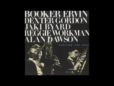 Booker Ervin - Setting the Pace