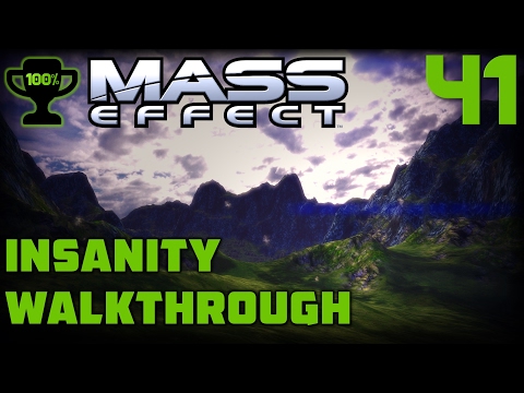 Nodacrux: ExoGeni Facility - Mass Effect 1 Insanity Walkthrough Part 41 [100% Completionist]