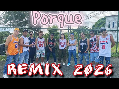 Porque Remix By PLAYBOYZ CREW NEW VERSION 