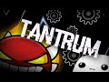 TANTRUM Building With DanZmeN Part 1