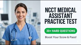 NCCT Medical Assistant Practice Test 2026: Master the NCMA Exam and Get Certified Fast