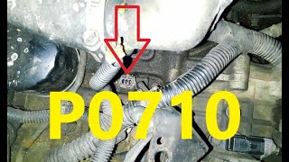 OBD Code p0710 Guide to Repair