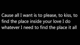 Trey Songz - Find a place lyrics