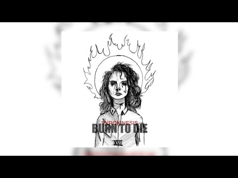 PYROKINESIS - Вечно 17