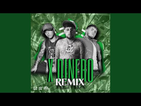 X Dinero (Remix)