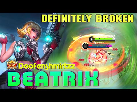 Beatrix Definitely Broken! Top Global Beatrix by Doofenshmirtzz ~ MLBB