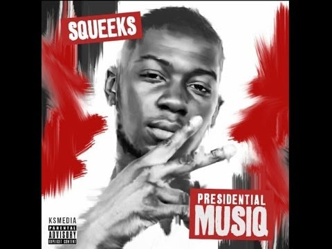 UKMixtape Takeover2DaFullest - Squeeks - Presidential Musiq (FULL MIXTAPE) @UKMixtapeTake1