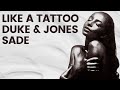 Sade Like A Tattoo Duke Jones Remix