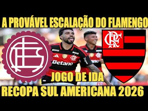 The likely starting lineup for Flamengo against Lanús in the first leg of the 2026 Recopa Sudamer...