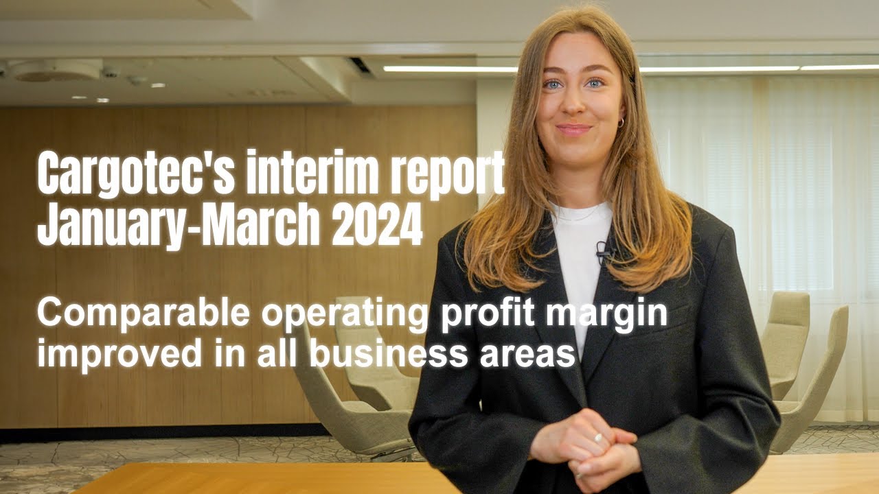 Cargotec's Q1 2024 interim report in brief