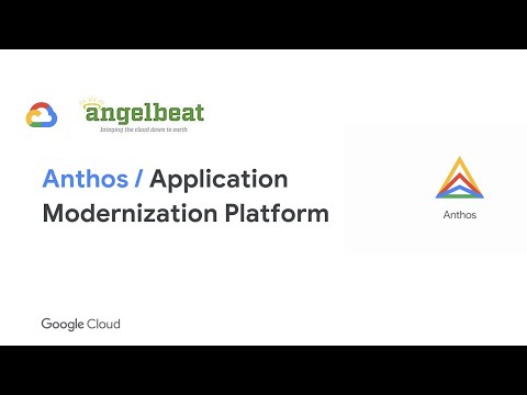 Anthos: Google Cloud Platform for Hybrid and Multi Cloud