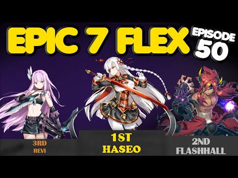 Epic Seven Flexin EP 50 - 350 Crit Damage Builds!!!!!!!