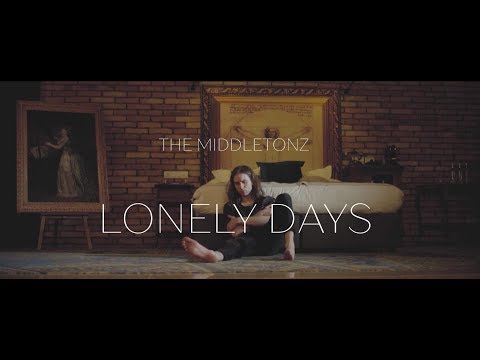 "LONELY DAYS" The Middletonz (Official Video)