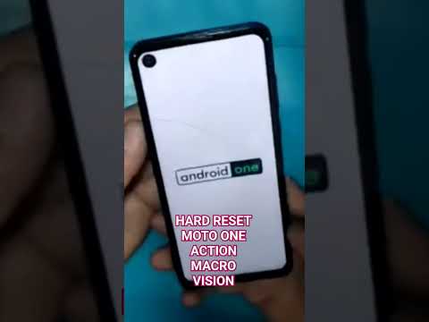 HARD RESET MOTO ONE VISION, ACTION, MACRO E FUSION