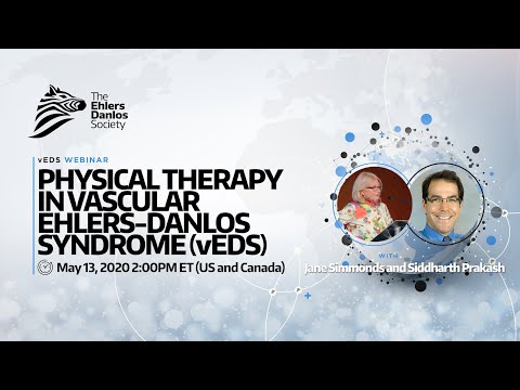 Webinar: Physical Therapy in Vascular EDS (vEDS) by Drs. Jane Simmonds and Siddarth Prakash