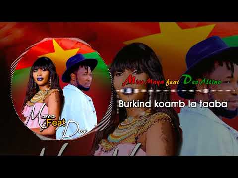 Miss Maya feat Dez Altino - [ Burkind Koamb La Taaba ] clipp audio 2023