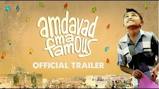 Amdavad Ma Famous (Famous In Ahmedabad) - Official Trailer