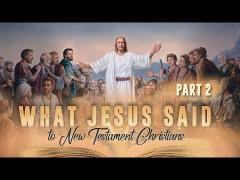 2. The Unconditional Love of God || What Jesus Said
