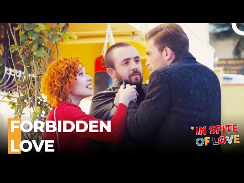 The Confession Of Love That Got The Barutcus Mad - In Spite Of Love Episode 68