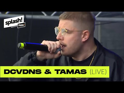 DCVDNS & Tamas LIVE  | splash! Festival 2019