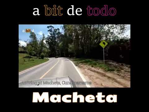 Macheta - Cundinamarca - Colombia #fuan_chito #macheta #colombia