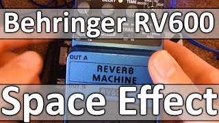 Video thumbnail for Space Reverb (Shimmer) - Behringer RV600 best cheapest reverb pedal you'll ever own! by Ambient Joe
