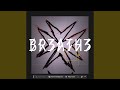 BR3ATH3 (DARKENED MIX)