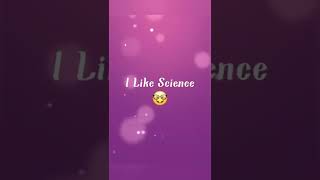 😍Science Students whatsapp status😍 Science Lover💞😘 #shorts #science #love