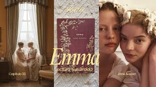 ASMR | Emma by 𝑱𝒂𝒏𝒆 𝑨𝒖𝒔𝒕𝒆𝒏 💐 Lectura susurrada 📚🕯️| capítulo 33