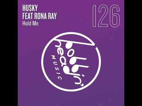 Husky Feat Rona Ray - Hold me (Husky's Extended Beach Club Mix)