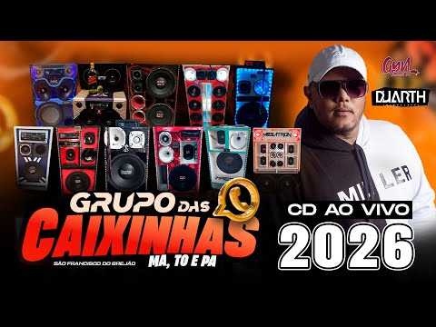 CD GRUPO DAS  CAIXINHAS  2026 AO VIVO  DJ DUARTH INIGUALÁVEL #gynautosom