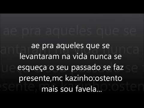 Mc kazinho Sp - ostento mais sou favela ( 2014)