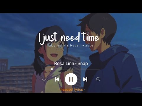 Rosa Linn - Snap (Lyrics Terjemahan)| i just need time snapping one two (Tiktok Song)