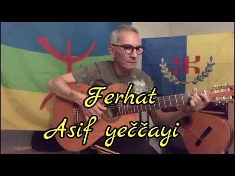 FERHAT  -  Asif  yečča-yi . Sɣur  Lvacir