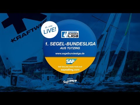 Live 1. Segel-Bundesliga Tutzing - 09.06.2018