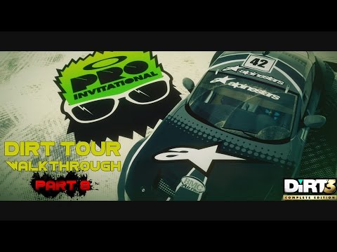 Dirt 3 Complete Edition - Dirt Tour Walkthrough - Part 8 [Pro Invitational]