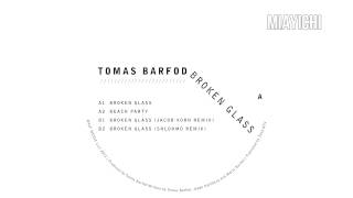 Tomas Barfod - Broken Glass