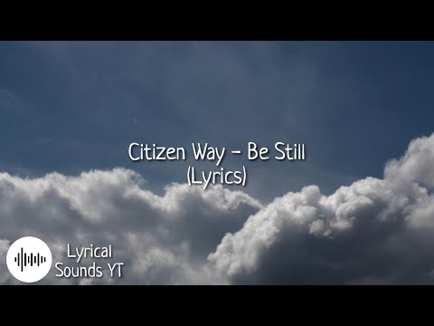 Be Still