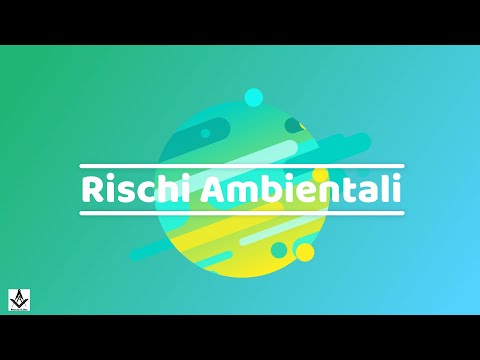 I rischi ambientali