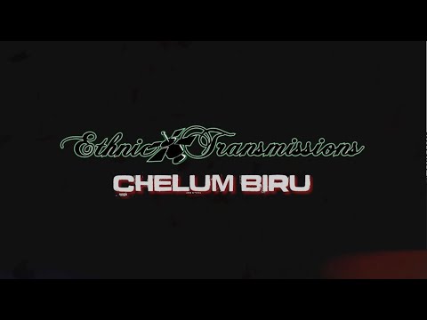 Ethnic Transmissions - Chelum Biru (Official Lyrics Video)