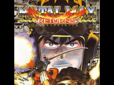 Metal Max Returns part 1