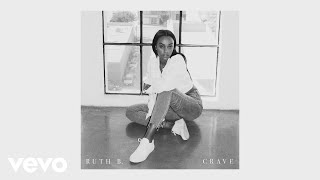 Ruth B. - Crave (Official Audio)