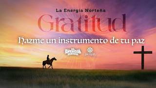 Hazme Un Instrumento De Tu Paz Lyrics English Translation