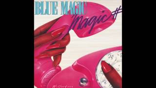 Blue Magic - See Through